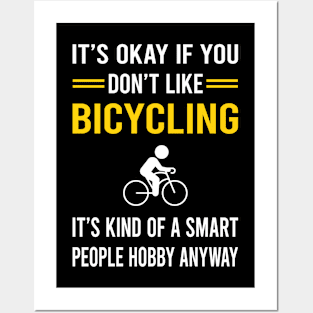 Smart People Hobby Bicycling Bicycle Bicyclist Cycling Cycle Cyclist Posters and Art